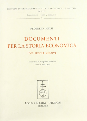 9788822218414-Documenti per la storia economica dei secoli XIII-XVI. Con una nota di paleograf