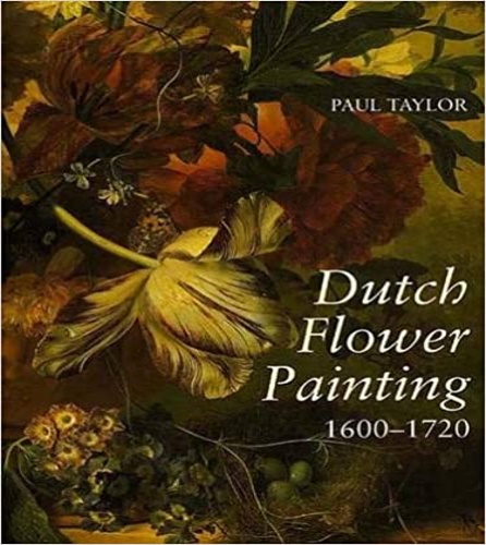 9780300053906-Dutch Flower Painting, 1600-1720.