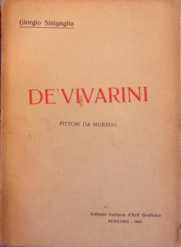 De' Vivarini. Pittori da Murano.