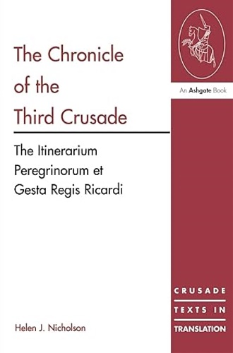 9780754605812-The Chronicle of the Third Crusade: The Itinerarium Peregrinorum et Gesta Regis