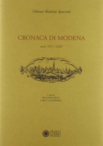 9788882905101-Cronaca di Modena. IV. Anni 1617-1620.