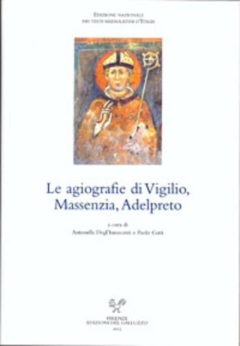 9788884504876-Le agiografie di Vigilio, Massenzia, Adelpreto.