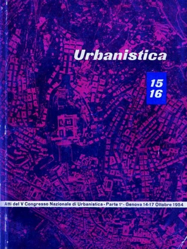 Urbanistica. Rivista trimestrale, n. 15-16, 1955.