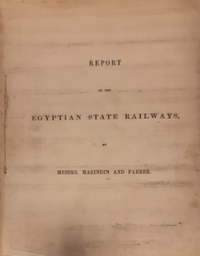 Marindin and Farrer. - Report on the Egyptian State Railways.