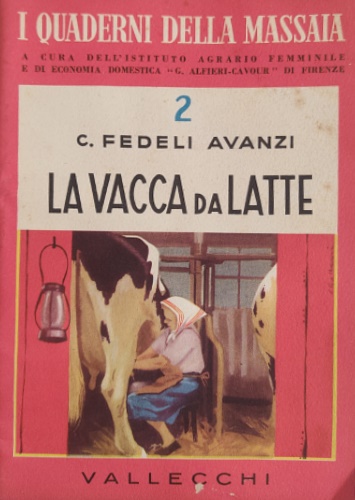 Fedeli-Avanzi,Carla. - La vacca da latte.