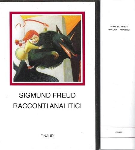 Freud,Sigmund. - Racconti analitici.